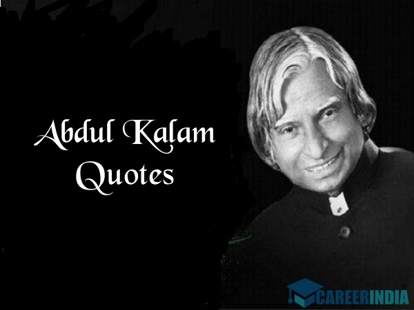 Abdul Kalam Quotes in English For Students On Education, Dreams, Life And Success