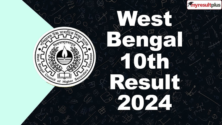 West Bengal 10th Result 2024 Will Be Released On 2 May At 9 Am, Read The Official Notice Here: Results.amarujala.com